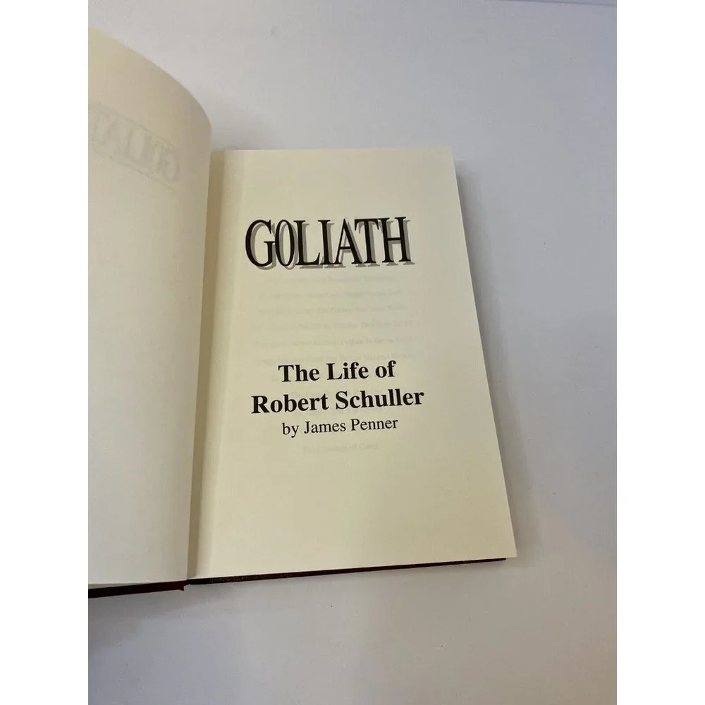 Goliath : The‎ Life of Robert Schuller by James Penner (1992, Hardcover)